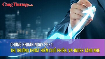 Chứng khoán ngày 29/1: Thị trường thoát hiểm cuối phiên, VN-Index tăng nhẹ