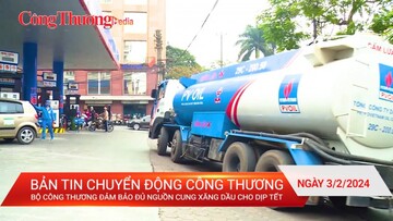 Bộ Công Thương yêu cầu đảm bảo đủ nguồn cung xăng dầu cho dịp Tết