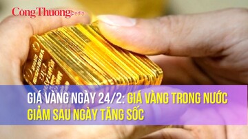 Giá vàng ngày 24/2: Giá vàng trong nước giảm sau ngày tăng sốc