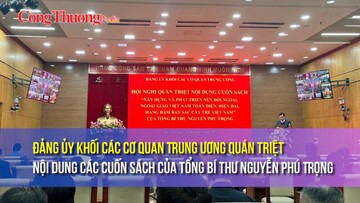 Đảng ủy Khối các cơ quan Trung ương quán triệt nội dung các cuốn sách của Tổng Bí thư Nguyễn Phú Trọng