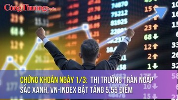 Chứng khoán ngày 1/3: Thị trường tràn ngập sắc xanh, VN-Index bật tăng 5,55 điểm