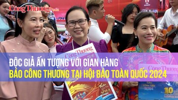 Độc giả ấn tượng với gian hàng Báo Công Thương tại Hội báo toàn quốc 2024