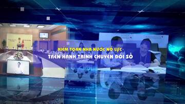 Chuyển đổi số: Một trong ba trụ cột phát triển bền vững của Kiểm toán Nhà nước