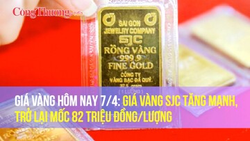 Giá vàng hôm nay 7/4: Giá vàng SJC tăng mạnh, trở lại mốc 82 triệu đồng/lượng