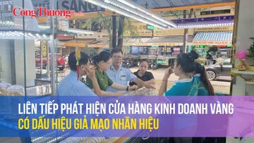 TP.HCM: Liên tiếp phát hiện loạt cửa hàng vàng kinh doanh có dấu hiệu giả mạo nhãn hiệu nổi tiếng