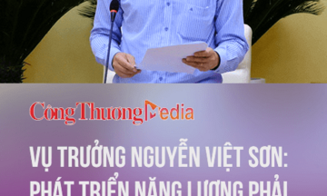 Phát triển năng lượng phải đi đôi với bảo vệ tài nguyên, môi trường, sinh thái