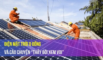 Điện mặt trời 0 đồng và câu chuyện “thầy bói xem voi”