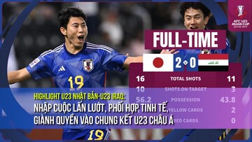 Highlight U23 Nhật Bản-U23 Iraq: Nhập cuộc lấn lướt, phối hợp tinh tế, giành quyền vào chung kết U23 châu Á