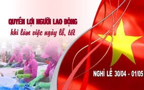 Người lao động được hưởng quyền lợi gì khi làm việc ngày lễ, tết?