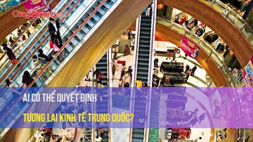 Ai có thể quyết định tương lai kinh tế Trung Quốc?