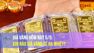 Giá vàng hôm nay 5/5: Khi nào giá vàng sẽ hạ nhiệt?
