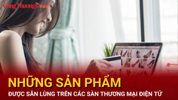 Điểm danh những sản phẩm 'hot' đang được săn lùng trên sàn thương mại điện tử