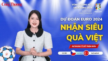 Dự đoán EURO: Nhận định bóng đá CH Séc và Thổ Nhĩ Kỳ (2h ngày 27/6)