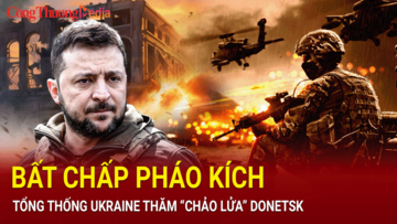 Tin nóng thế giới ngày 28/6: Bất chấp pháo kích, tổng thống Ukraine thăm ‘chảo lửa’ Donetsk