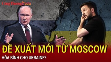 Tin nóng Thế giới ngày 29/6: Nga kêu gọi Ukraine trở lại bàn đàm phán