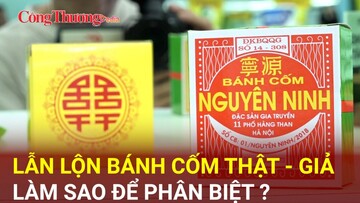Bánh cốm thật - giả, làm sao để phân biệt?