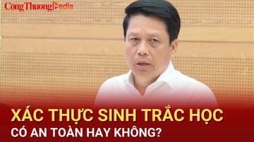 Xác thực sinh trắc học có an toàn hay không?
