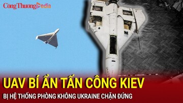Phòng không Ukraine chặn UAV bí ẩn tấn công Kiev