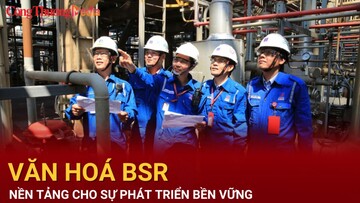 Văn hóa BSR - Nền tảng cho sự phát triển bền vững