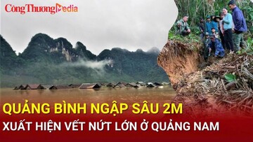 Điểm nóng 24h ngày 20/9: Quảng Bình ngập sâu 2m, 600 hộ dân đứng ngồi không yên