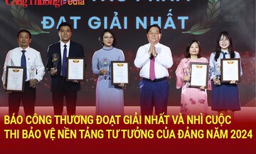 Báo Công Thương đoạt giải Nhất và Nhì Cuộc thi bảo vệ nền tảng tư tưởng của Đảng năm 2024