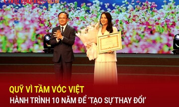 Quỹ Vì tầm vóc Việt: Hành trình 10 năm để 'tạo sự thay đổi'