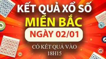 XSMB 2/1, trực tiếp Kết quả xổ số miền Bắc hôm nay 2/1/2025, XSMB Thứ Năm, KQXSMB ngày 2/1