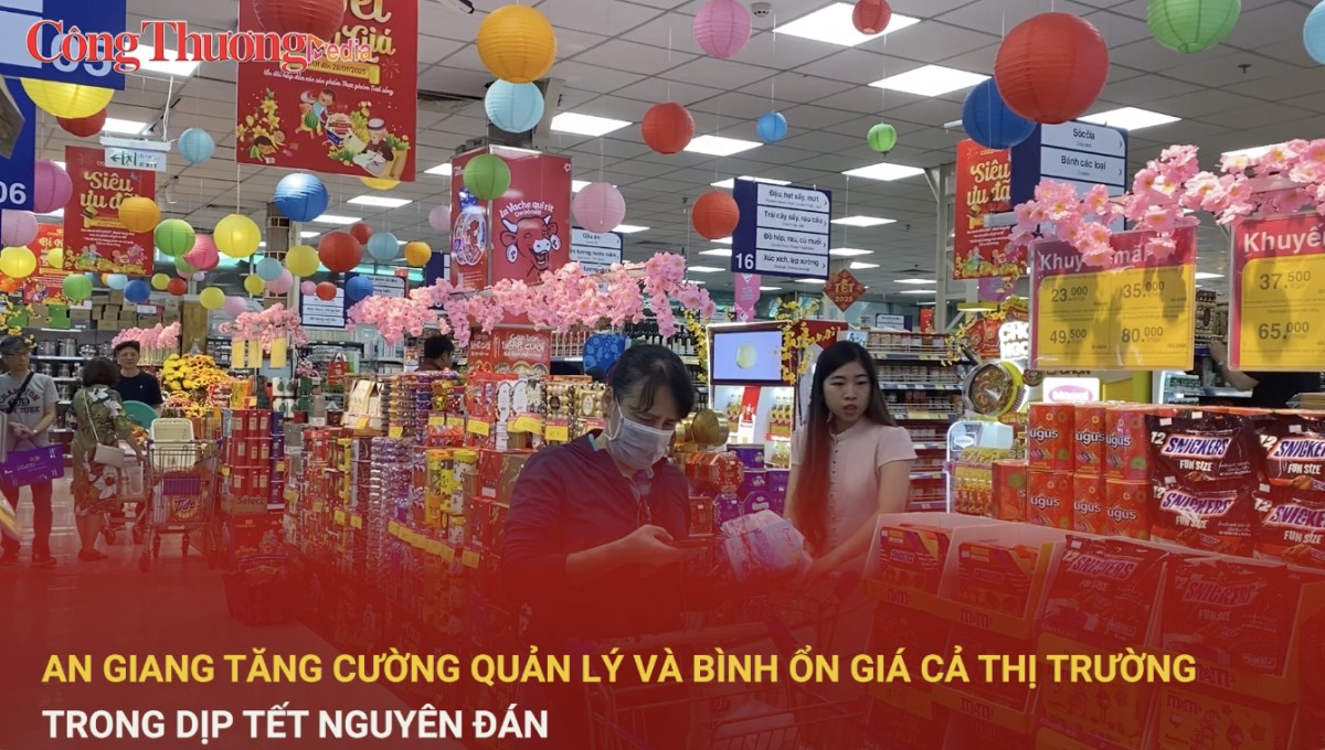 An Giang: Tăng cường quản lý và bình ổn giá dịp Tết Nguyên đán