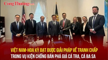 Việt Nam-Hoa Kỳ đạt được giải pháp về tranh chấp trong vụ kiện chống bán phá giá cá tra, cá ba sa