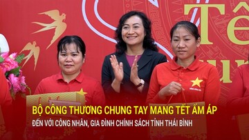 Bộ Công Thương chung tay mang Tết ấm áp đến với công nhân, gia đình chính sách tỉnh Thái Bình
