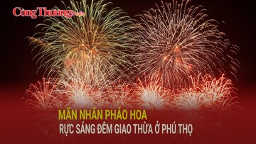 Mãn nhãn pháo hoa rực sáng đêm giao thừa ở Phú Thọ