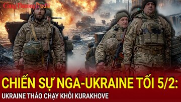 Chiến sự Nga-Ukraine tối 5/2: Ukraine tháo chạy khỏi Kurakhove