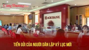 Tiền gửi của người dân lập kỷ lục mới