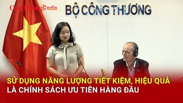 Sử dụng năng lượng tiết kiệm, hiệu quả là chính sách ưu tiên hàng đầu