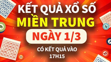 XSMT 1/3, xổ số miền Trung hôm nay 1/3, XSMT thứ Bảy KQXSMT ngày 1/3/2025