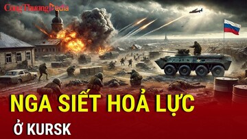 Chiến sự Nga-Ukraine chiều 3/3: Nga siết hoả lực ở Kursk