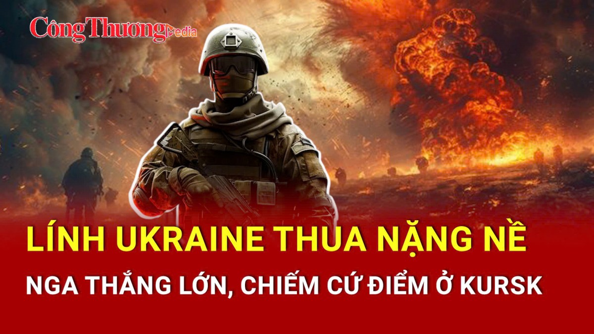 Chiến sự Nga-Ukraine tối 10/3:  Lính Ukraine thua nặng nề ở Kursk