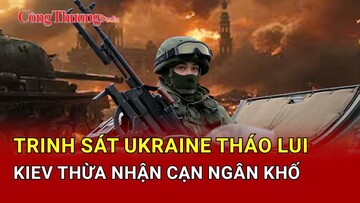 Chiến sự Nga-Ukraine tối 27/3: Trinh sát Ukraine tháo lui