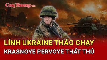 Chiến sự Nga-Ukraine tối 1/4: Nhiều lính Ukraine tháo lui