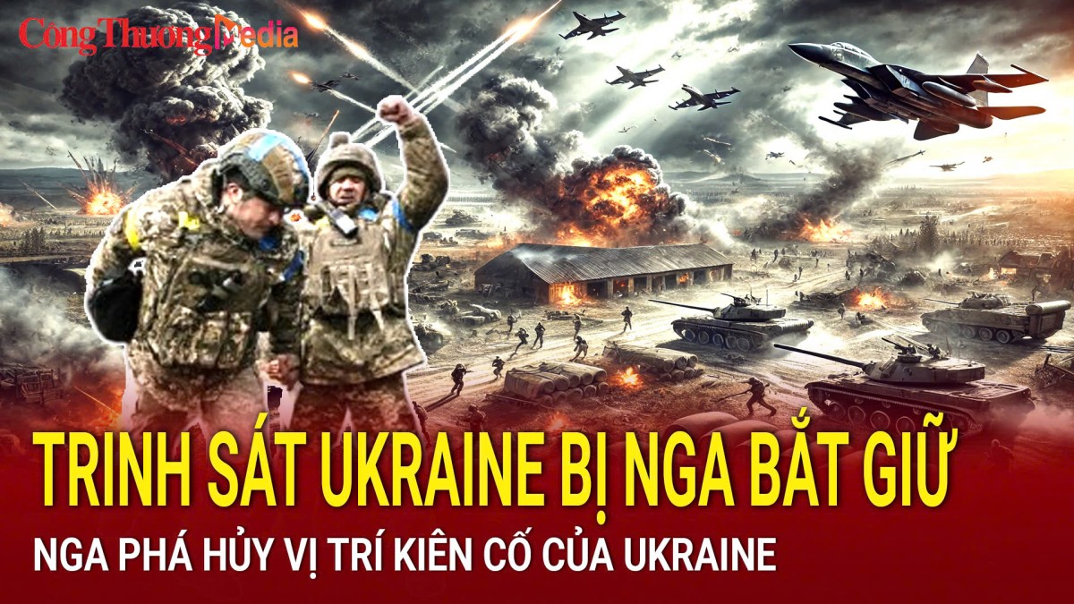 Chiến sự Nga-Ukraine sáng 4/4: Trinh sát Ukraine bị Nga bắt giữ