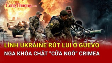 Chiến sự Nga-Ukraine tối 8/4: Lính Ukraine rút lui ở Guevo