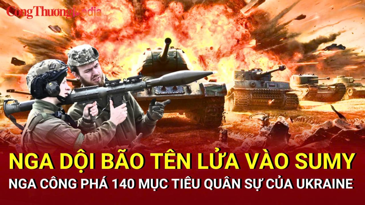 Chiến sự Nga-Ukraine chiều 18/4: Nga dội bão tên lửa vào Sumy