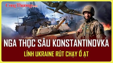 Chiến sự Nga-Ukraine tối 21/4: Lính Ukraine tháo chạy ồ ạt