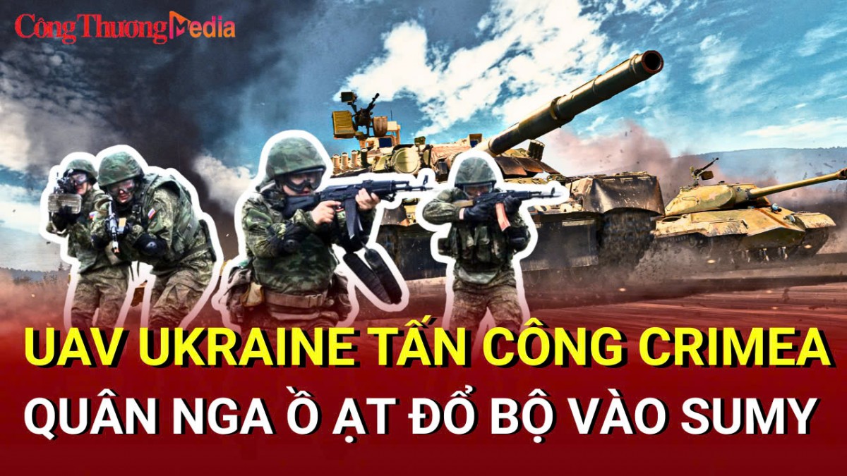 Chiến sự Nga-Ukraine chiều 25/4: Hàng chục UAV Ukraine tấn công Crimea