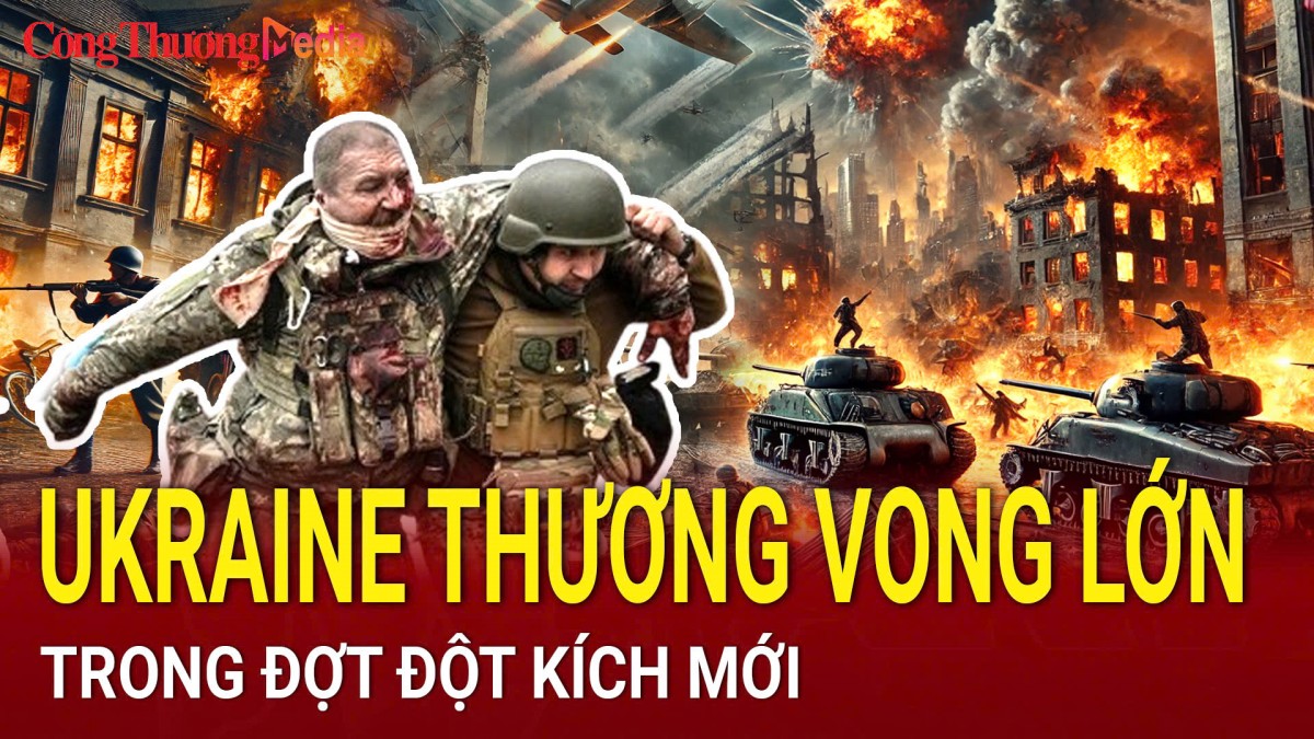 Chiến sự Nga - Ukraine sáng 9/5: Ukraine thương vong lớn khi đột kích vào Kursk