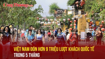 Việt Nam đón hơn 9 triệu lượt khách quốc tế trong 5 tháng