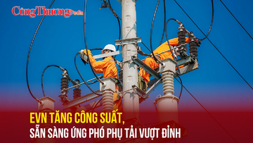 EVN tăng công suất, sẵn sàng ứng phó phụ tải vượt đỉnh