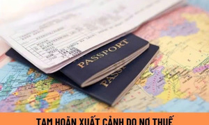 Tạm hoãn xuất cảnh 2 đại diện doanh nghiệp nợ thuế tại Lai Châu