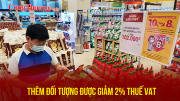 Thêm đối tượng được giảm 2% thuế VAT