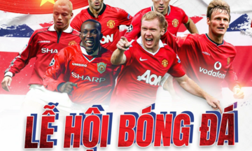 Xem trực tiếp trận cựu cầu thủ Manchester United và Việt Nam All Star